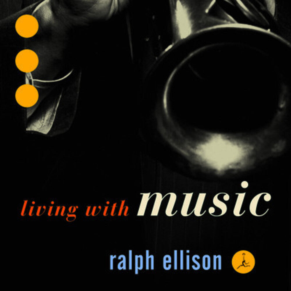 Ralph Ellison Living With Music - Ralph Ellison: Living With Music Music CD