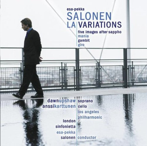 Salonen / Upshaw / Karttunen / Lap / Lsf - Variations / Five Images After Sappho - Music CD