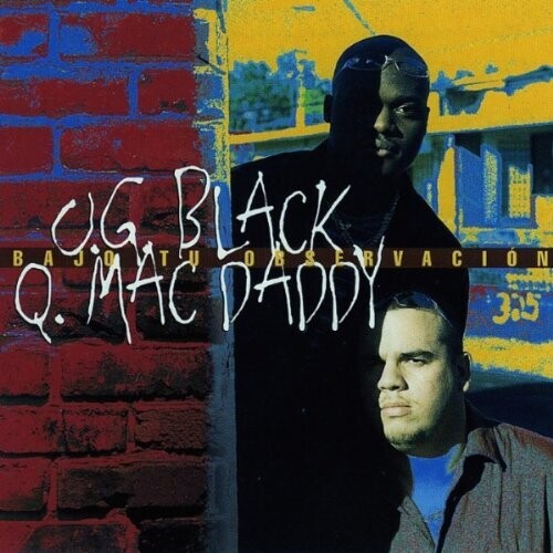 Og Black Y Q Mac Daddy - Bajo Tu Observacion - Music CD