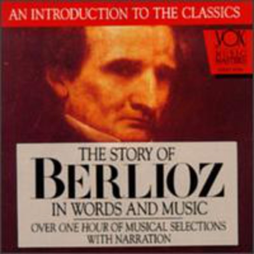 Berlioz - His Story & His Music - Music CD