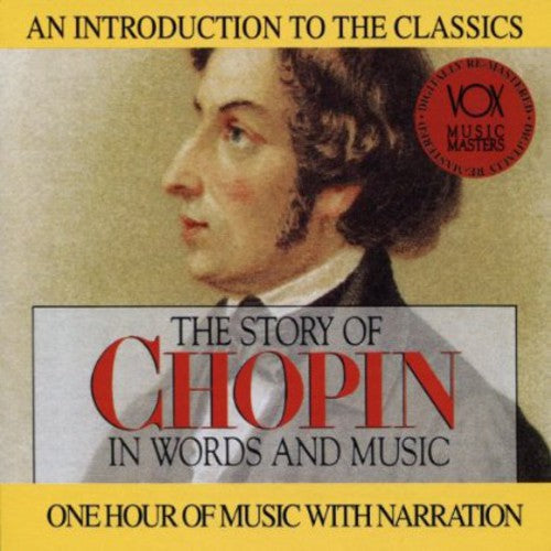 Chopin - Story Of Chopin In Words And Music - Music CD