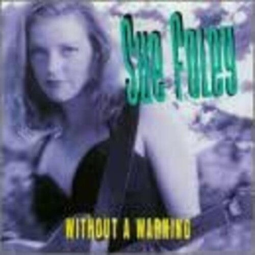 Foley,sue - Without A Warning - Music CD