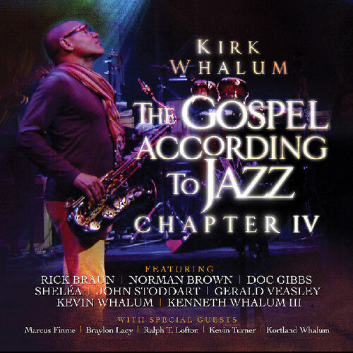 Whalum,kirk - Gospel According To Jazz Chapter Iv - Music CD