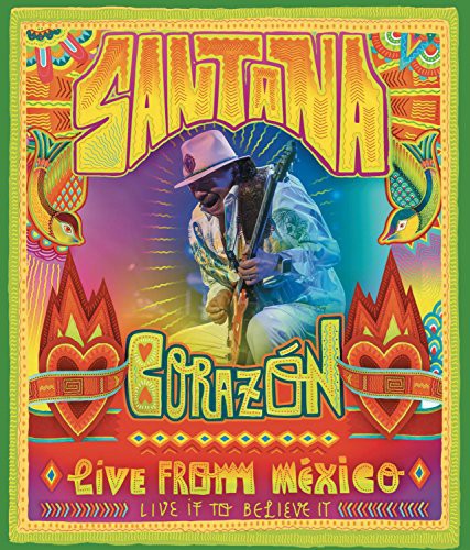 Santana - Corazon: Live From Mexico - Live It To Believe It - DVD