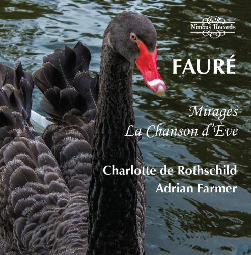 Faure / De Rothschild - Mirages / La Chanson Deve - Music CD