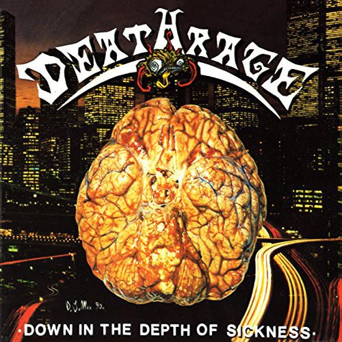 Deathrage - Down in the Depth of Sickness Music CD