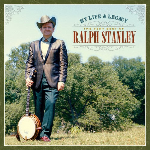 Stanley,ralph - My Life & Legacy: Very Best Of Ralph - Music CD