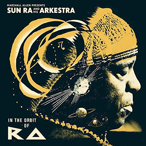 Allen,marshall Presents Sun Ra & His Arkestra - In The Orbit Of Ra - Vinyl Record