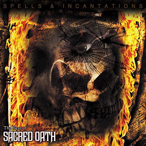 Sacred Oath - Spells & Incantations: The Best Of Sacred Oath - Vinyl Record