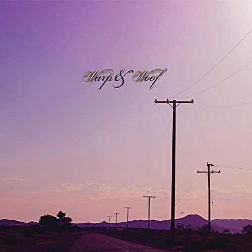 Warp & Woof - Warp & Woof - Music CD