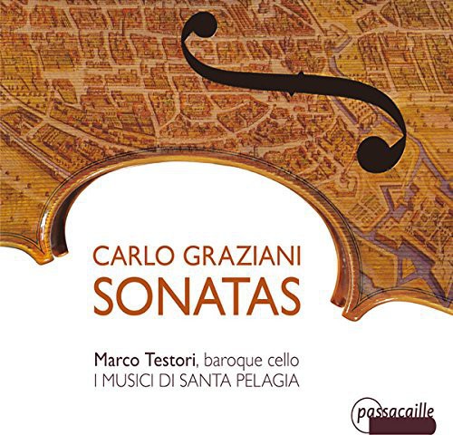 Graziani / Testori / I Musici Di Santa Pelagia - Sonatas - Music CD