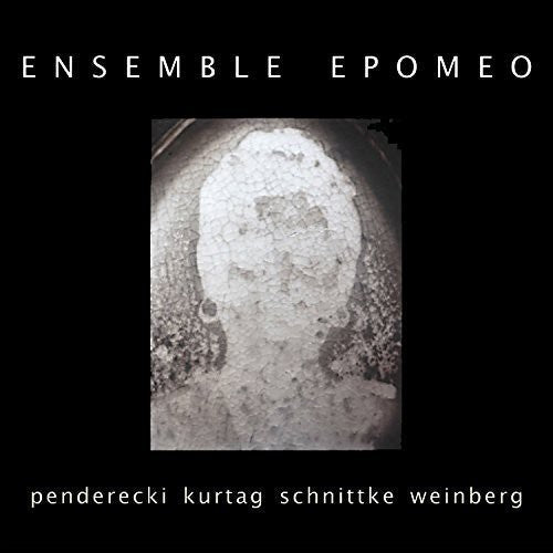 Penderecki / Ensemble Epomeo - Works By Penderecki Kurtag Schnittke & Weinberg - Music CD