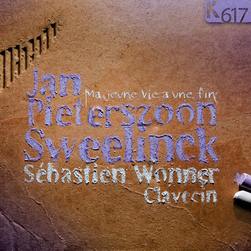 Sweelinck - Ma Jeune Vie A Une Fin - Music CD