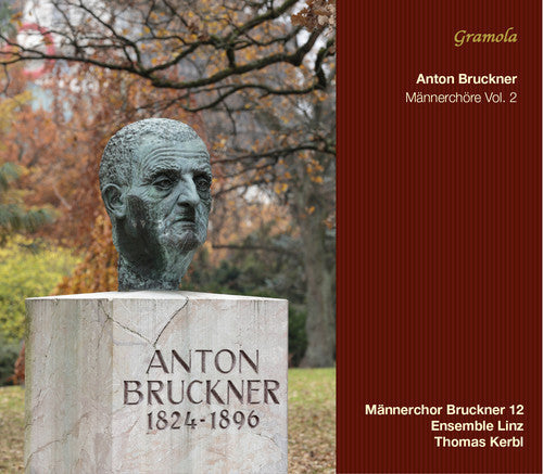 Bruckner / Maennerchor Bruckner 12 / Ens Linz - Mens Choirs 2 - Music CD