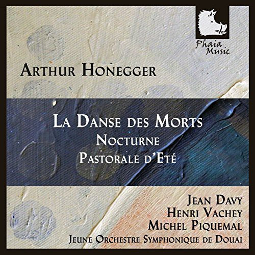 Honegger / Davy / Vachey / Piquemal Orch Sym De - La Danse Des Morts Nocturne & Pastorale Dete - Music CD