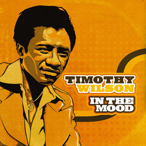 Timothy Wilson - In the Mood Music CD