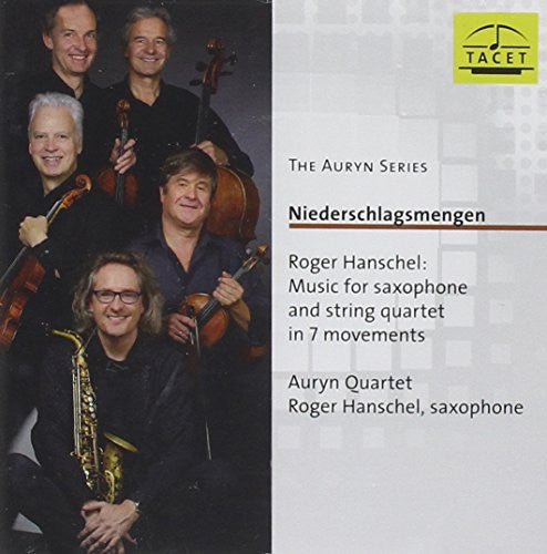 Hanschel / Auryn Qrt / Hanschel - Niederschlagsmengen - Music CD