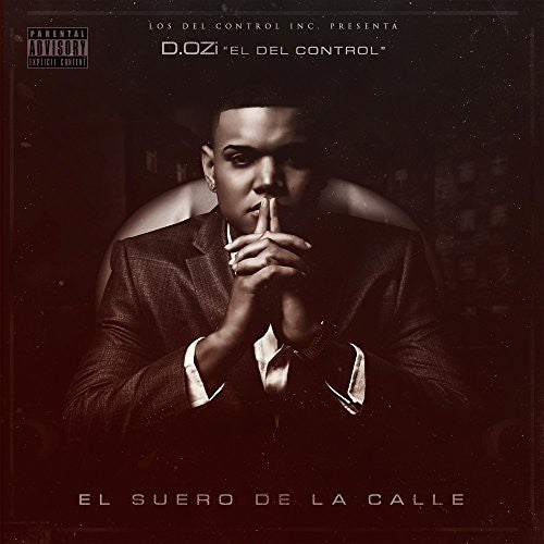 D.ozi - El Suero De La Calle - Music CD