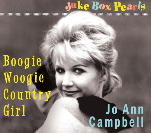 Campbell,jo Ann - Boogie Woogie Country Girl - Music CD