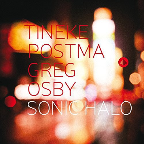 Postma,tineke / Osby,greg - Sonic Halo - Music CD