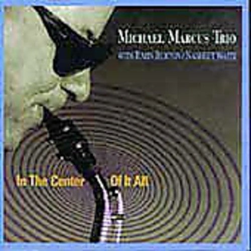 Marcus,michael - In The Center Of It All - Music CD