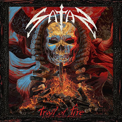 Satan - Trail Of Fire - Live In North America - Music CD