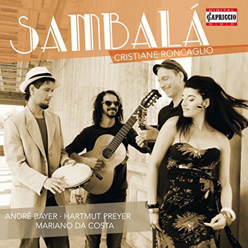Roncaglio / Bayer / Preyer / Costa / Soares - Sambala - Music CD