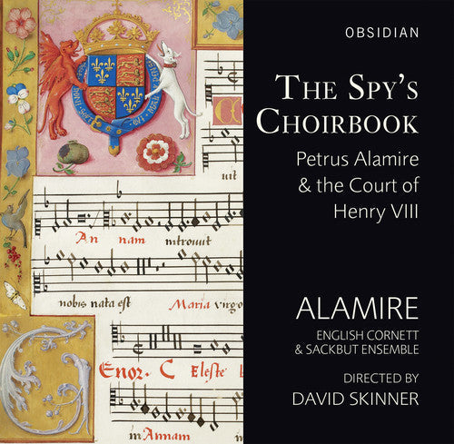 Josquin / La Rue / Mouton / Alamire / Skinner - Spys Choirbook - Music CD