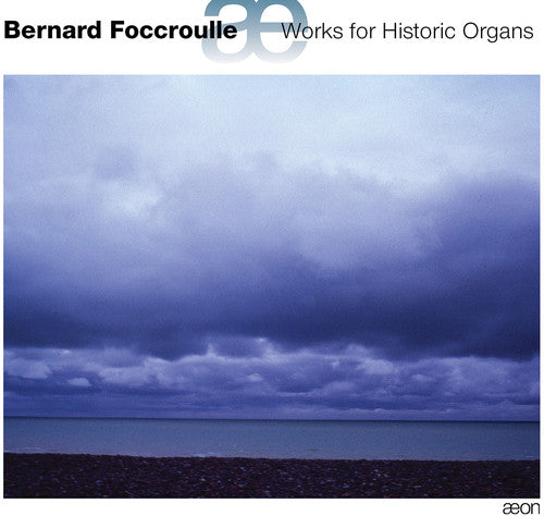 Foccroulle / Schlick - Works For Historic Organs - Music CD