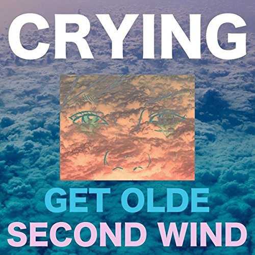 Crying - Get Olde / Second Wind - Music CD