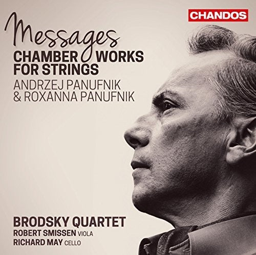 Panufnik / Smissen / May / Brodsky Qrt - Messages-chamber Works For Strs - Music CD