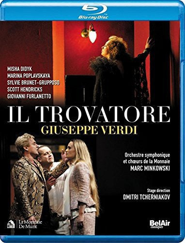 Verdi / Didyk / Poplavskaya / Hendricks - Il Trovatore - Blu-ray