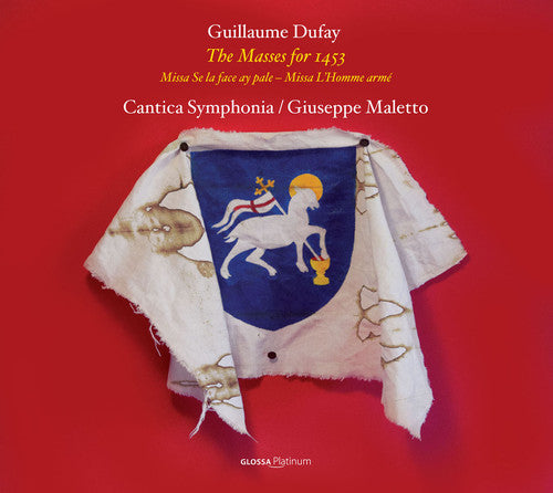 Dufay / Maletto / Cantica Sym - Masses For 1453 - Music CD