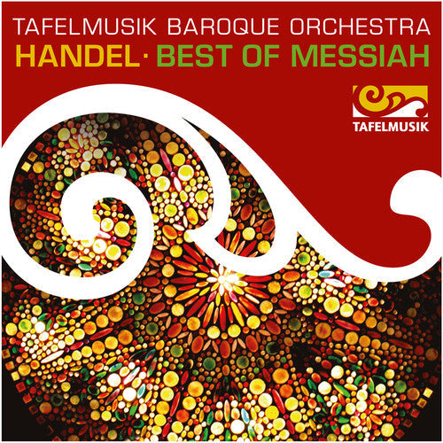 Handel / Tafelmusik Chamber Choir - Best Of Messiah - Music CD