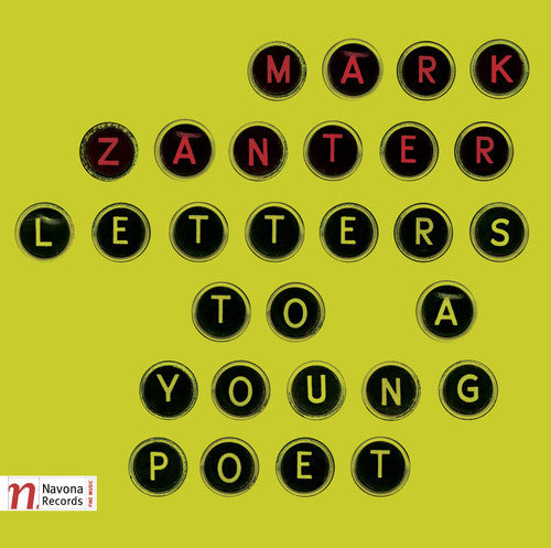 Zanter / Dikener / Alves / Ankara University - Letters To A Young Poet - Music CD