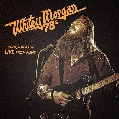 Morgan,whitey & The 78's - Born Raised & Live From Flint - Vinyl Record