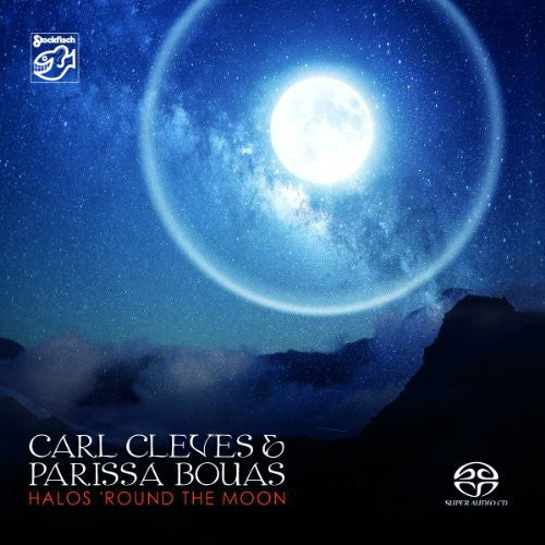Carl Cleves / Bouas,Parissa - Halos Round the Moon Music CD