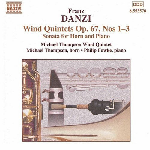 Danzi / Thompson / Fowke - Wind Quintets Op 67 / Quintet In E Minor Op 67 - Music CD