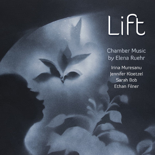 Ruehr / Muresanu / Filner / Kloetzel / Bob - Lift: Chamber Music Music CD