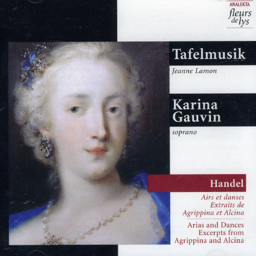 G.F. Handel - Arias & Dances Excerpts from Agrippina & Alcina Music CD