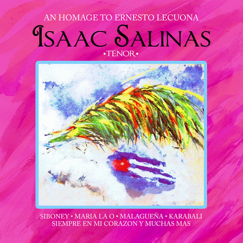 Salinas,isaac - An Homage To Ernesto Lecuona - Music CD