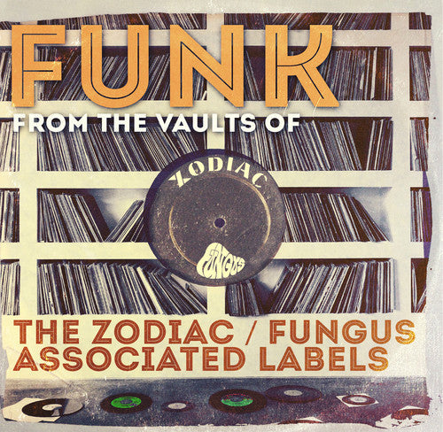 Funk From The Vaults Of The Zodiac Fungus / Var - Funk from the Vaults of the Zodiac: Fungus / Various Music CD