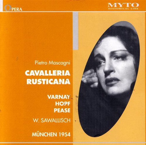 Mascagni / Varnay / Hopf / Pease / Sawallisch - Cavalleria Rusticana - Music CD
