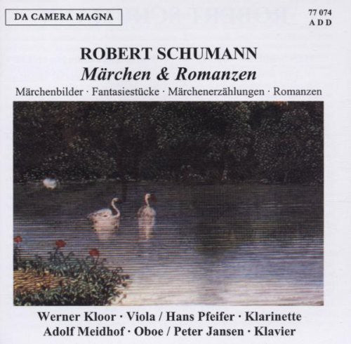 Schumann / Kloor / Pfeifer / Meidhof / Jansen - Marchen Und Romanzen - Music CD