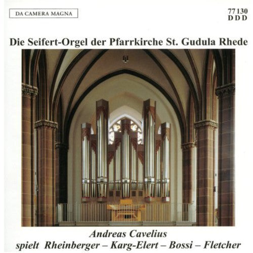 Rheinberger / Karg-elert / Bossi - Seifert-organ Der Pfarrkir - Music CD