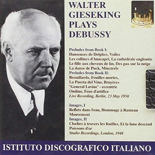 WALTER GIESEKING - Preludes Images Music CD