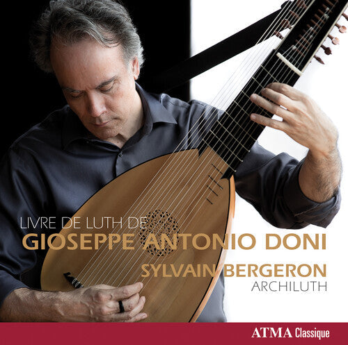 Kasperber / Bergeron,sylvain - Livre De Luth De Gioseppe Antonio Doni - Music CD