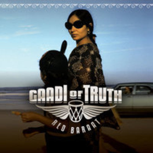 Red Baraat - Gaadi Of Truth - Music CD