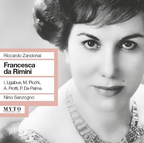 Zandonai / Sanzogno / Liabue / Panni - Francesca Da Rimini - Music CD