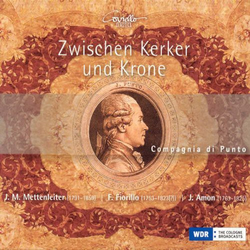 Compagnia Di Punto - Zwischen Kerker Und Krone - Music CD